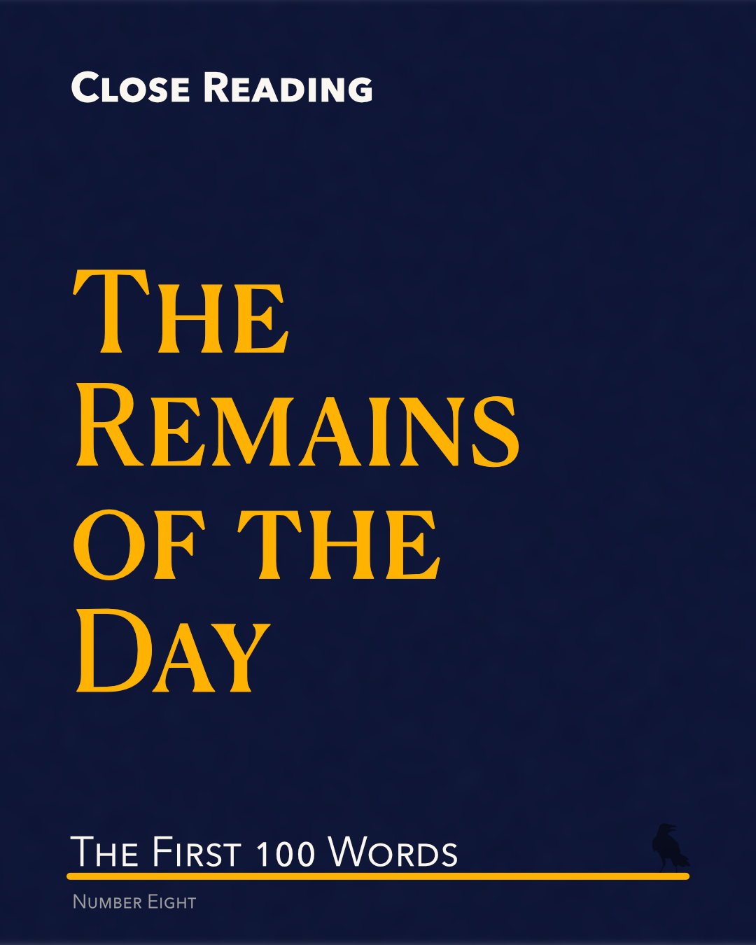 First 100 Words: The Remains of the Day